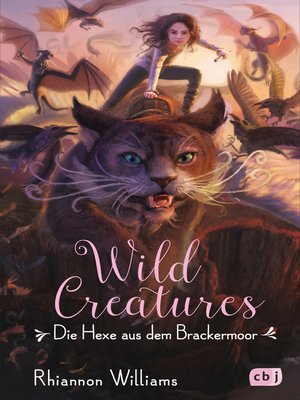 cover image of Wild Creatures --Die Hexe aus dem Brackermoor
